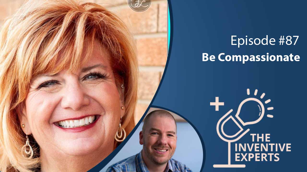 "Be Compassionate" Expert Advice For Entrepreneurs w/ Kim Becker - Miller IP