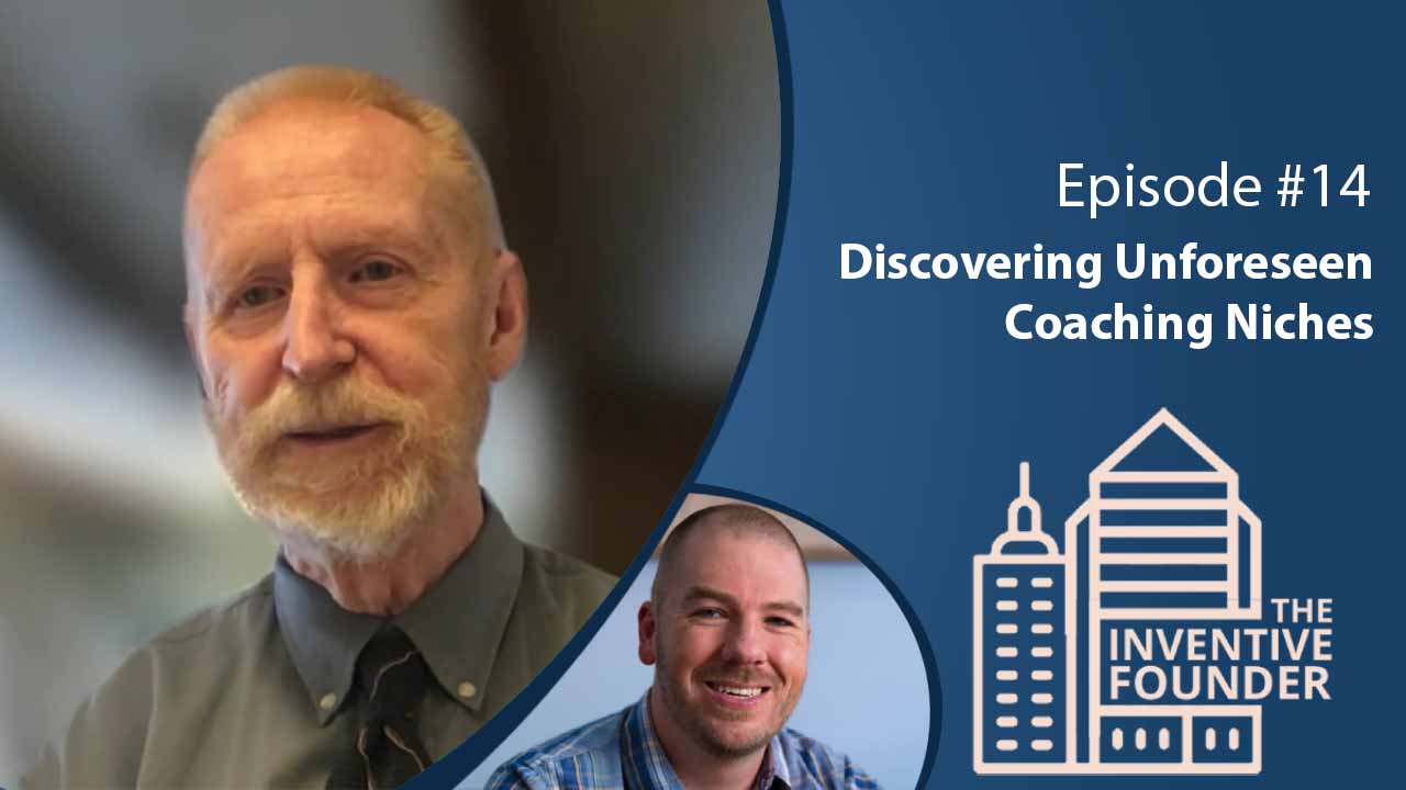 "Discovering Unforeseen Coaching Niches" Founder's Advice For Entrepre