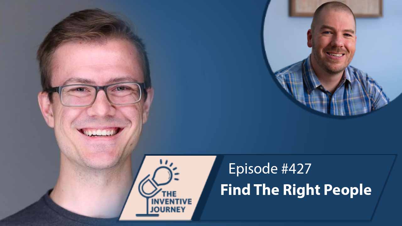 "Find The Right People" The Podcast For Entrepreneurs w/ Tyler Leber - Miller IP
