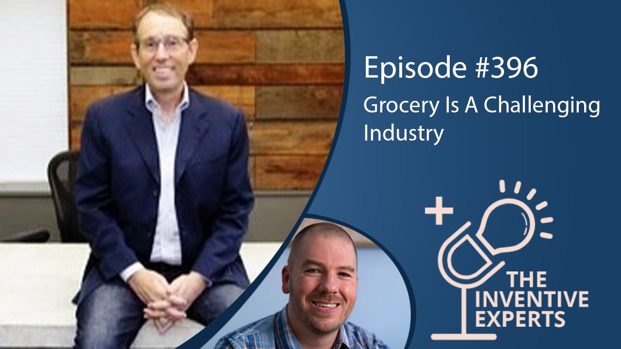 "Grocery Is A Challenging Industry" Expert Advice For Entrepreneurs w/ Jeremy Smith - Miller IP