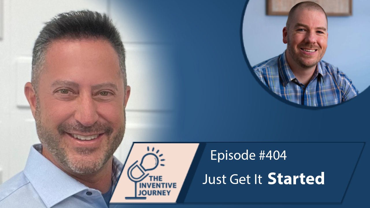 "Just Get It Started" The Podcast For Entrepreneurs w/ Brad Rice - Miller IP