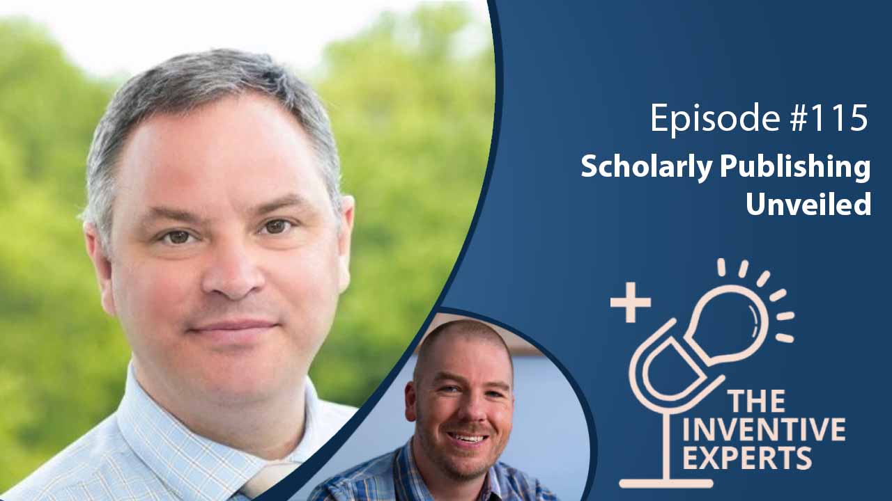 "Scholarly Publishing Unveiled" Expert Advice For Entrepreneurs w/ Matthew Salter - Miller IP