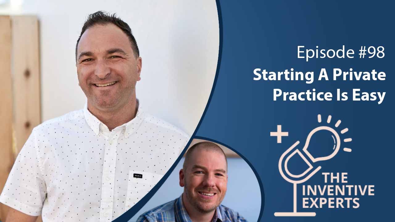 "Starting A Private Practice Is Easy" Expert Advice For Entrepreneurs w/ Joe Sanok - Miller IP