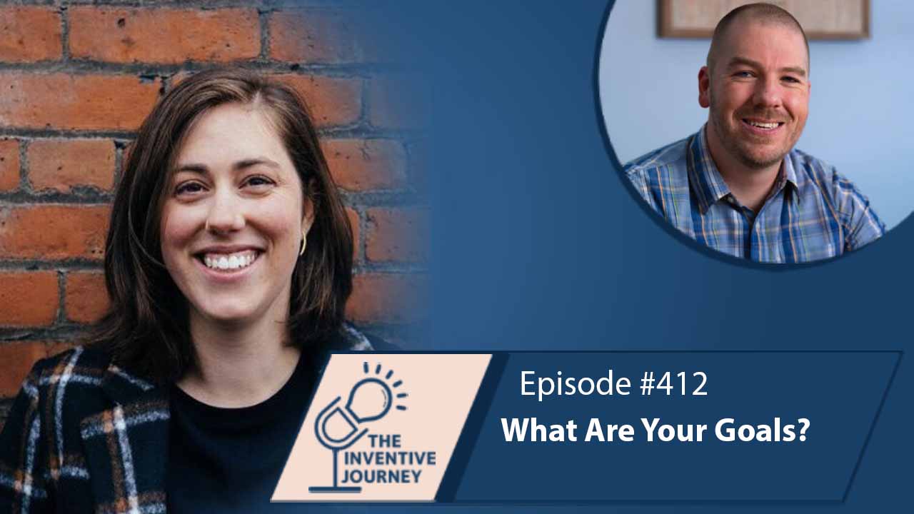 "What Are Your Goals?" The Podcast For Entrepreneurs w/ Natalie Cook - Miller IP