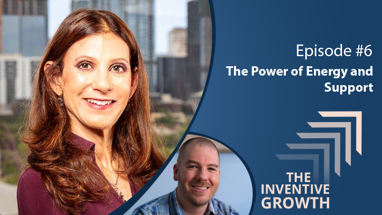 "The Power of Energy and Support" Growth Advice For Entrepreneurs w/ Laura Patterson