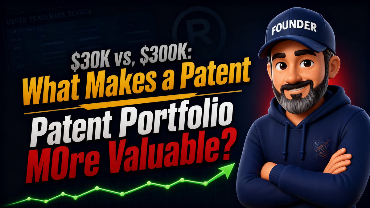 💸 $30K or $300K? Why Patent Portfolios Differ