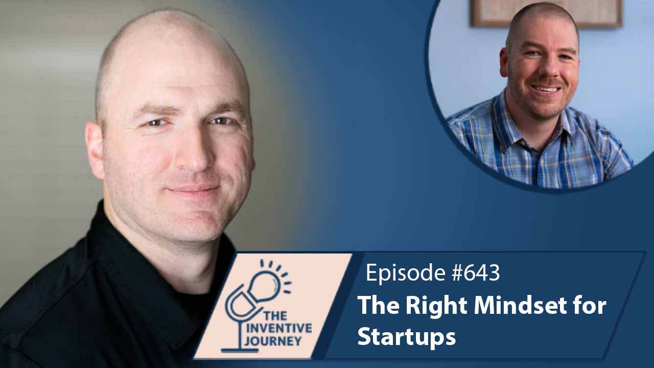 "The Right Mindset for Startups" The Podcast For Entrepreneurs w/ Chris Riley