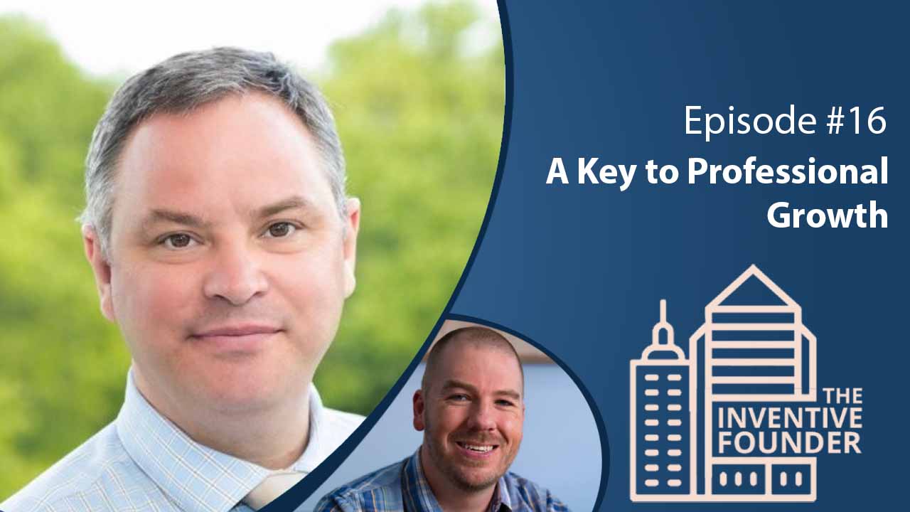 "A Key to Professional Growth" Founder's Advice For Entrepreneurs w/ Matthew Salter - Miller IP