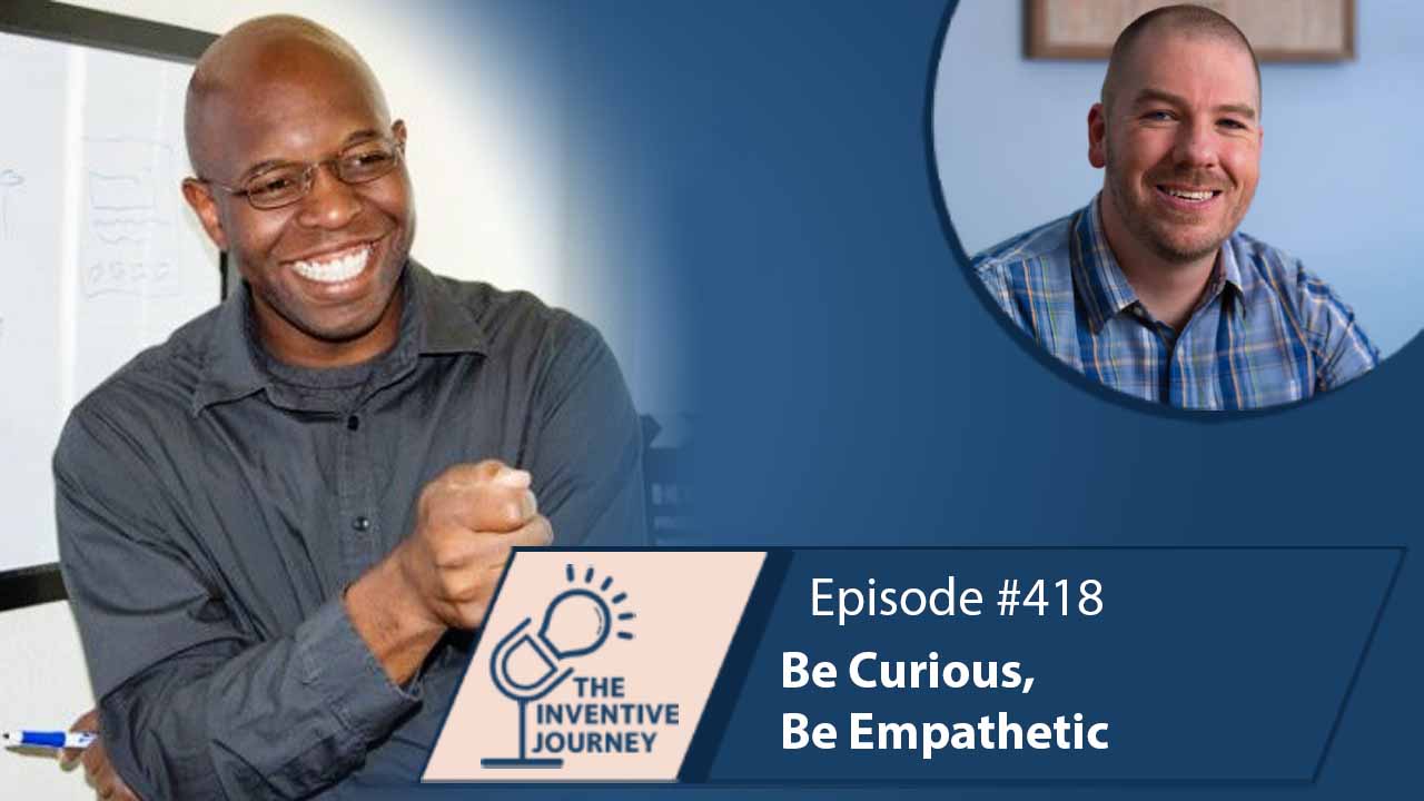 "Be Curious, Be Empathetic" The Podcast For Entrepreneurs w/ Sean Baxter - Miller IP