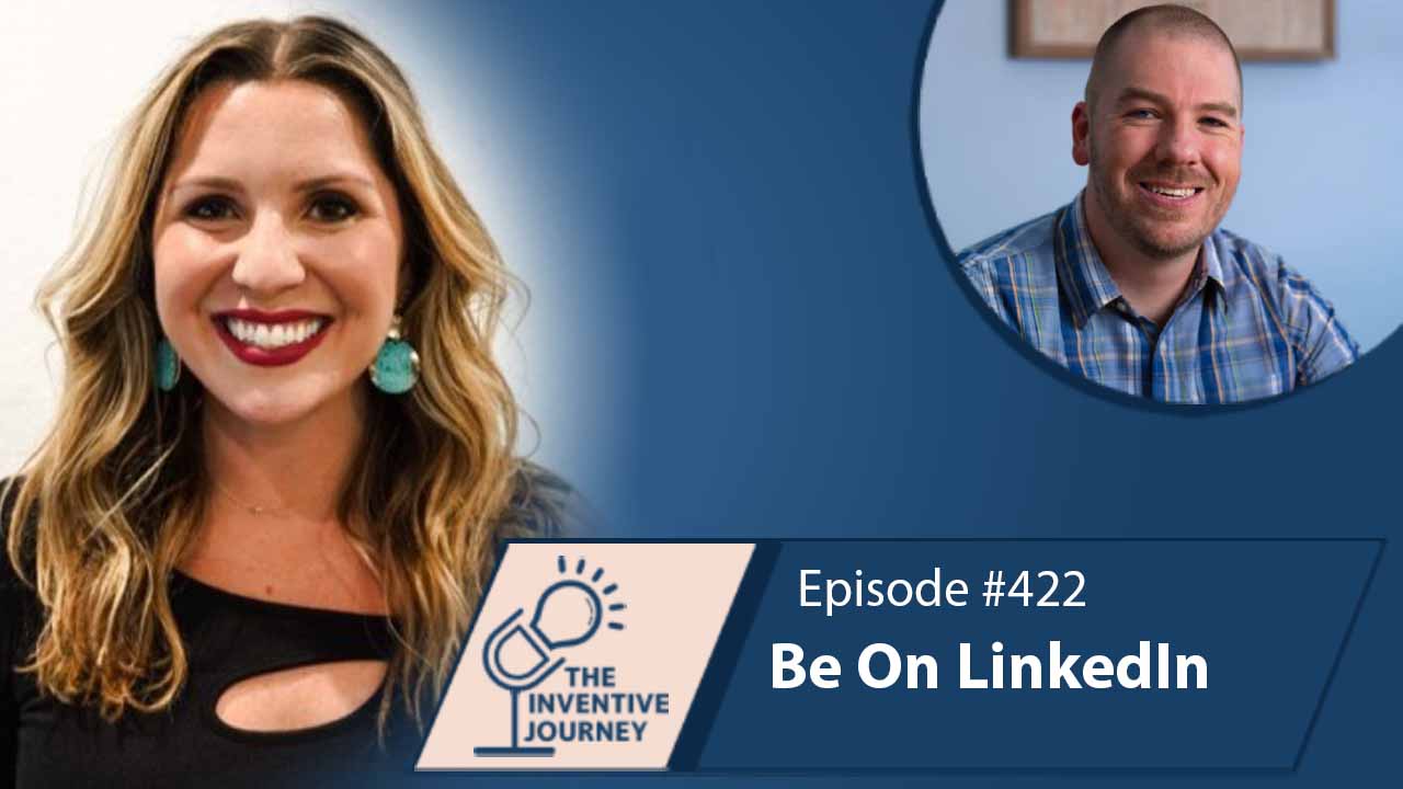 "Be On LinkedIn" The Podcast For Entrepreneurs w/ Rachel Lee - Miller IP