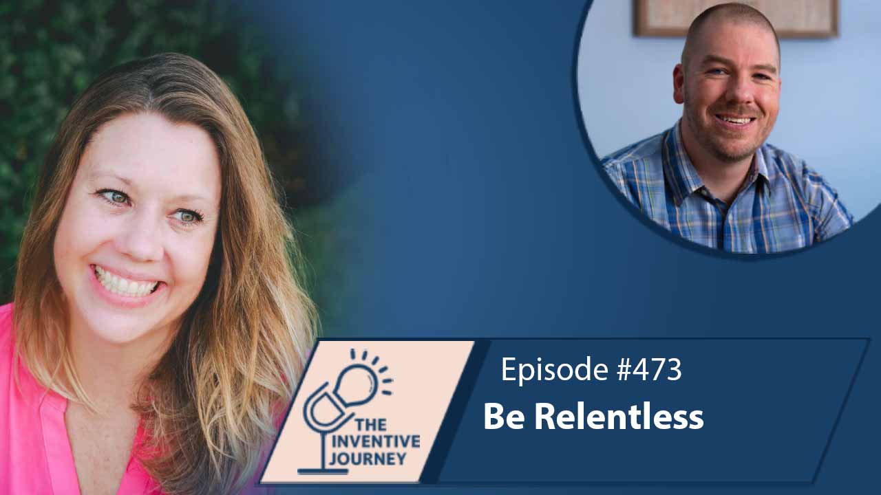 "Be Relentless" The Podcast For Entrepreneurs w/ Erica Kinnebrew - Miller IP