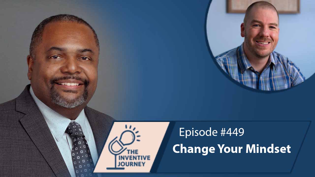 "Change Your Mindset" The Podcast For Entrepreneurs w/ Ramon Ware - Miller IP