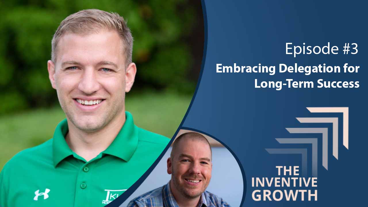 "Embracing Delegation for Long-Term Success" Growth Advice For Entrepreneurs w/ Daniel Felt - Miller IP