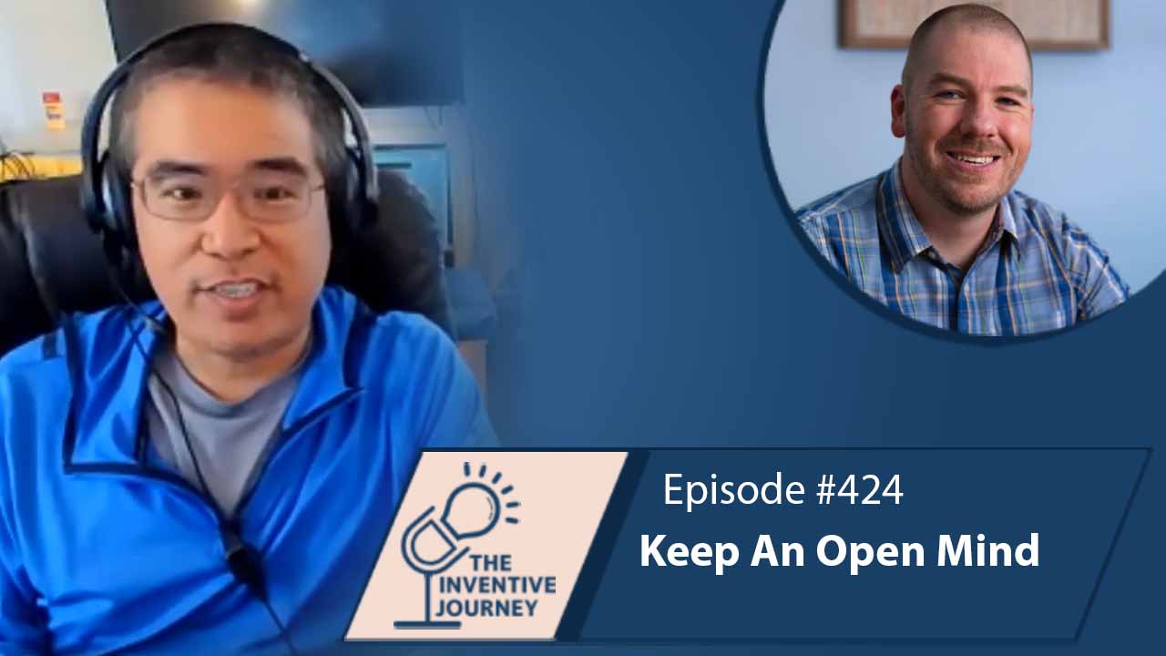 "Keep An Open Mind" The Podcast For Entrepreneurs w/ Matt Soriano - Miller IP