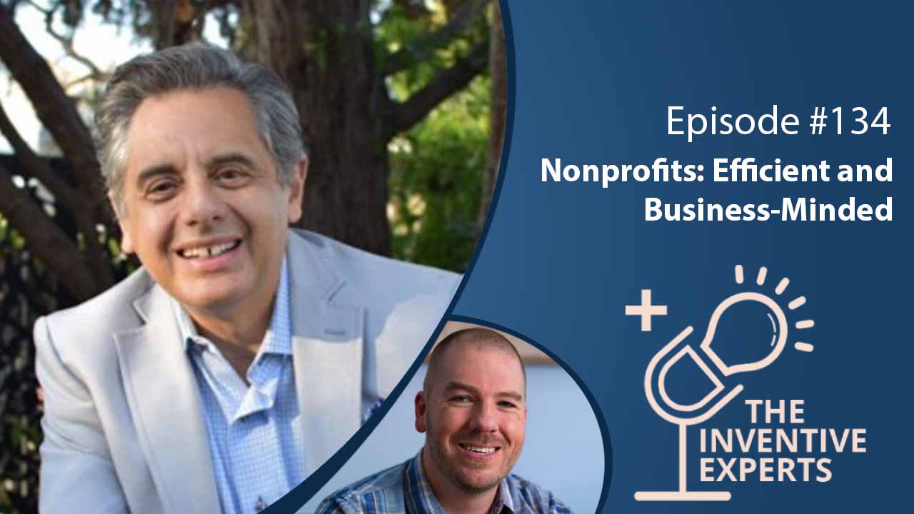 "Nonprofits: Efficient and Business-Minded" Expert Advice For Entrepreneurs w/ Ramin Sedehi - Miller IP