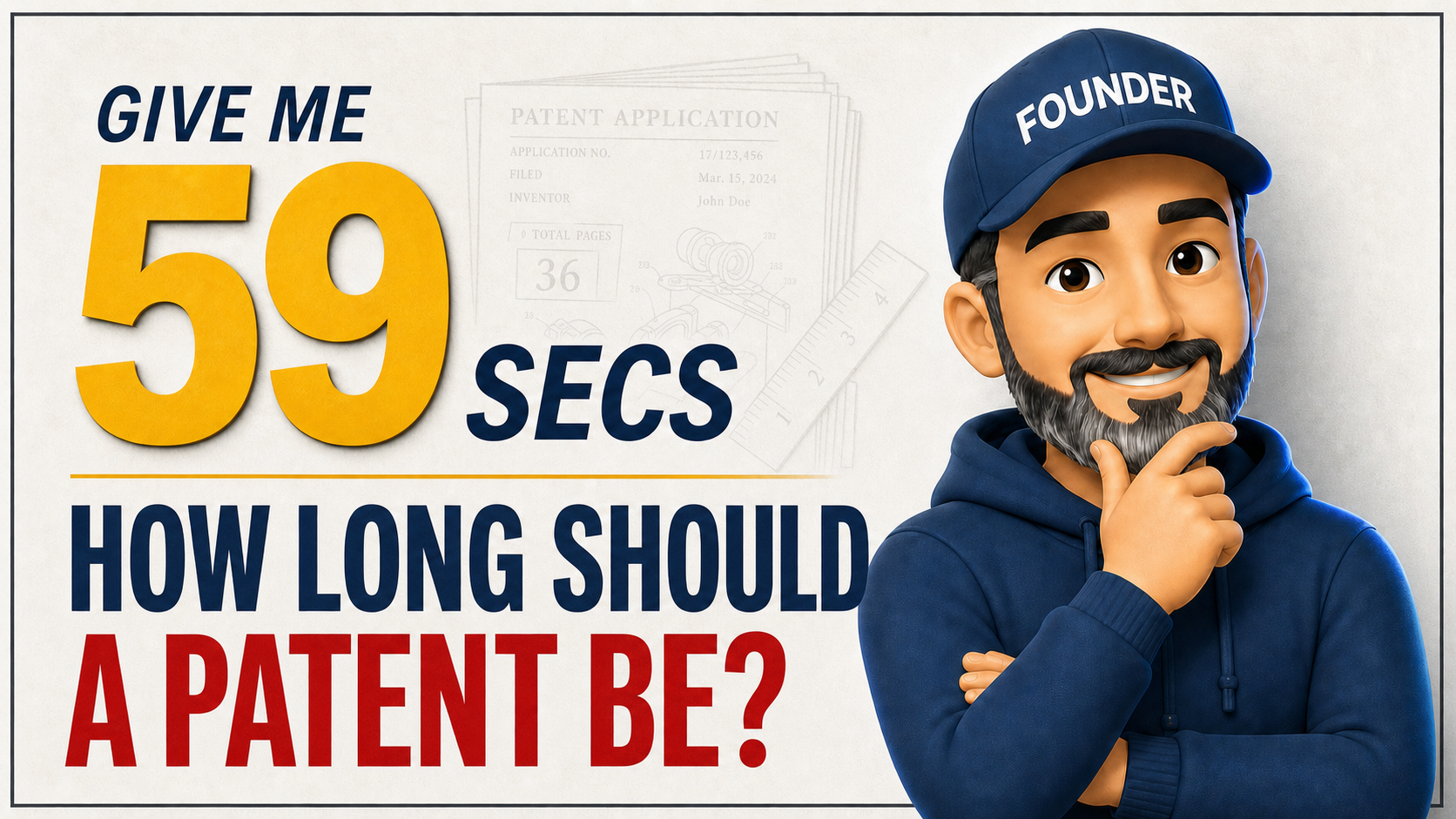 📄 How Long Should Your Patent Application Be?