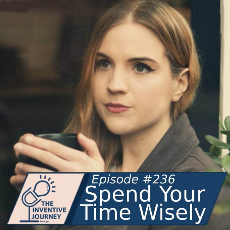 Spend Your Time Wisely - Miller IP