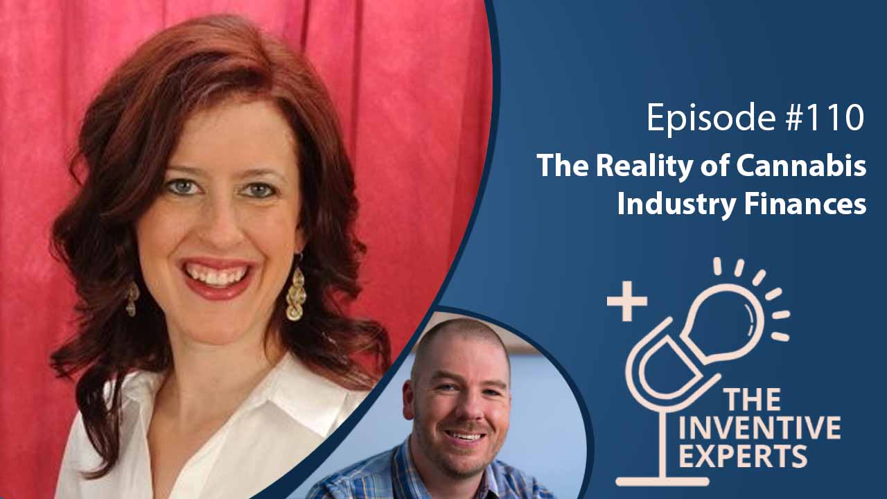 "The Reality of Cannabis Industry Finances" Expert Advice For Entrepreneurs w/ Laurie Parfitt - Miller IP