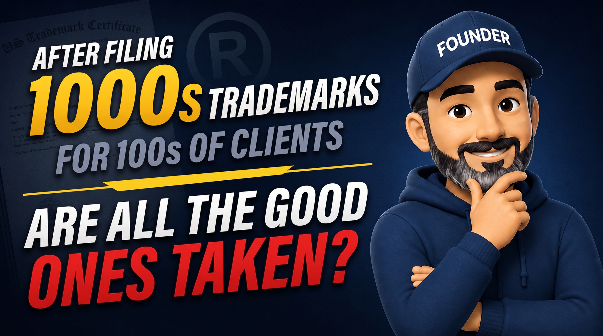 🔍 Are All the Good Trademarks Already Taken?