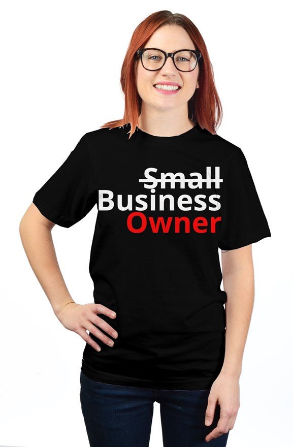 "Business Owner" Unisex T Shirt with White & Red Lettering - Miller IP