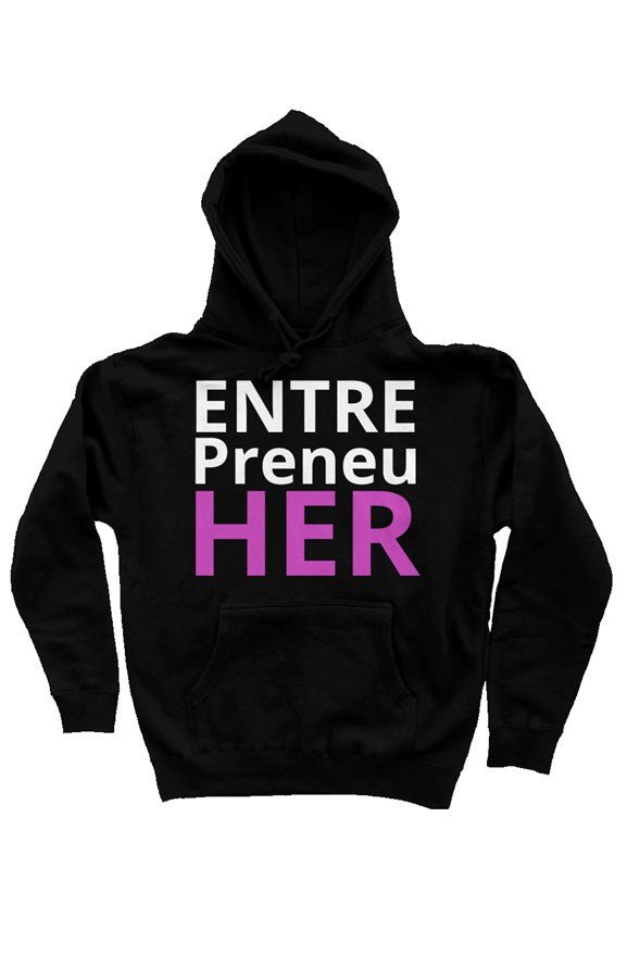 &quot;EntrepreneuHER&quot; Heavyweight Pullover Hoodie - Miller IP