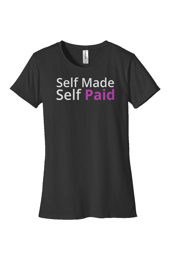 "Self Made Self Paid" Womens Classic T Shirt with White & Pink Lettering