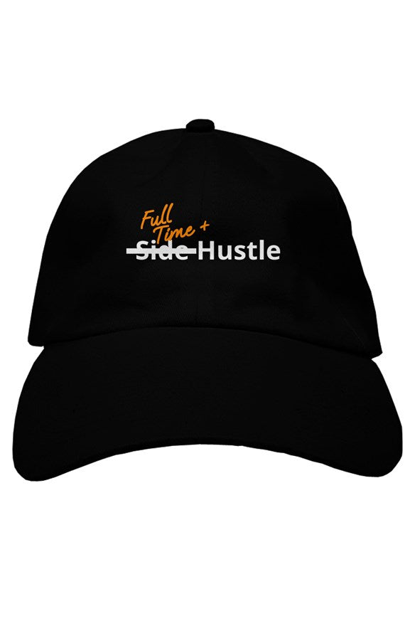 "Full Time+ Hustle" Soft Baseball Cap with White & Orange Lettering