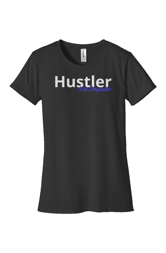 "Hustler Not Imposter" Woman's Classic T Shirt with White & Blue Lettering